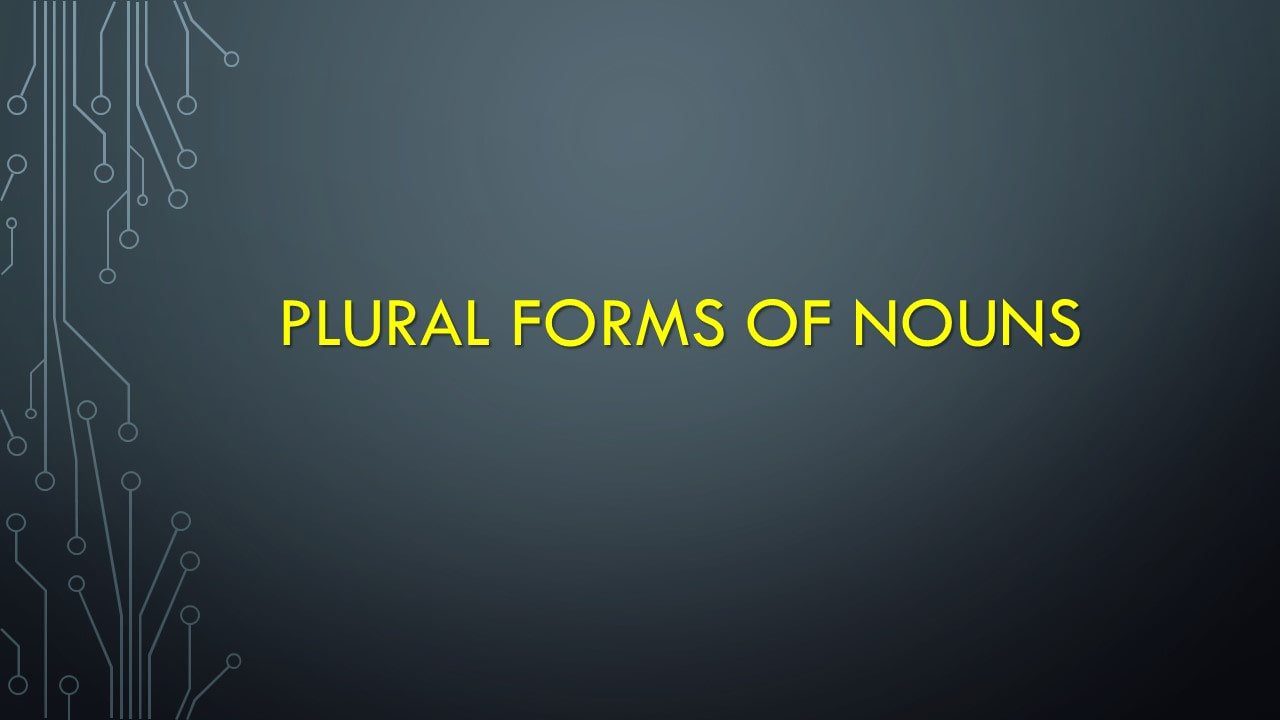 Plural forms of nouns