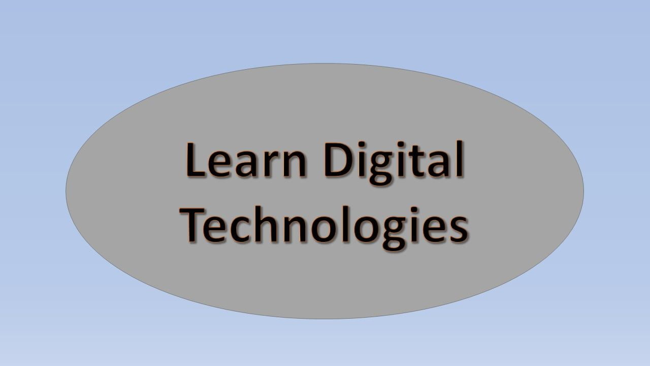 Learn digital technologies