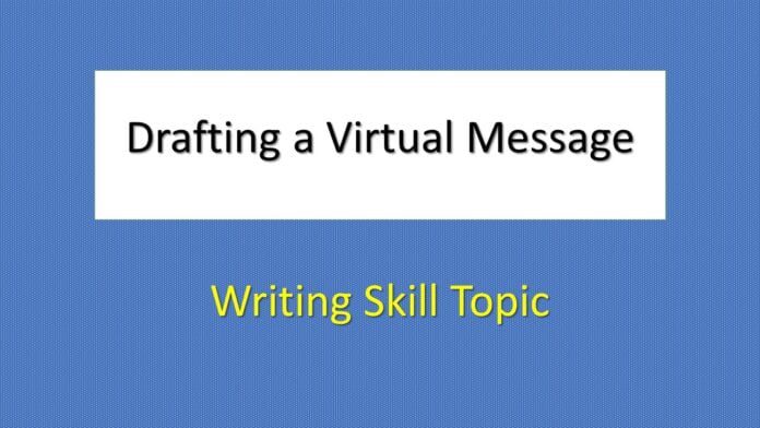 Drafting a Virtual Message - juniorcollegeteacher February 4, 2023