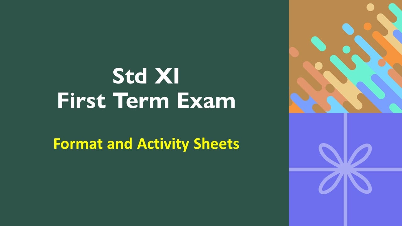 Std XI First Term Exam