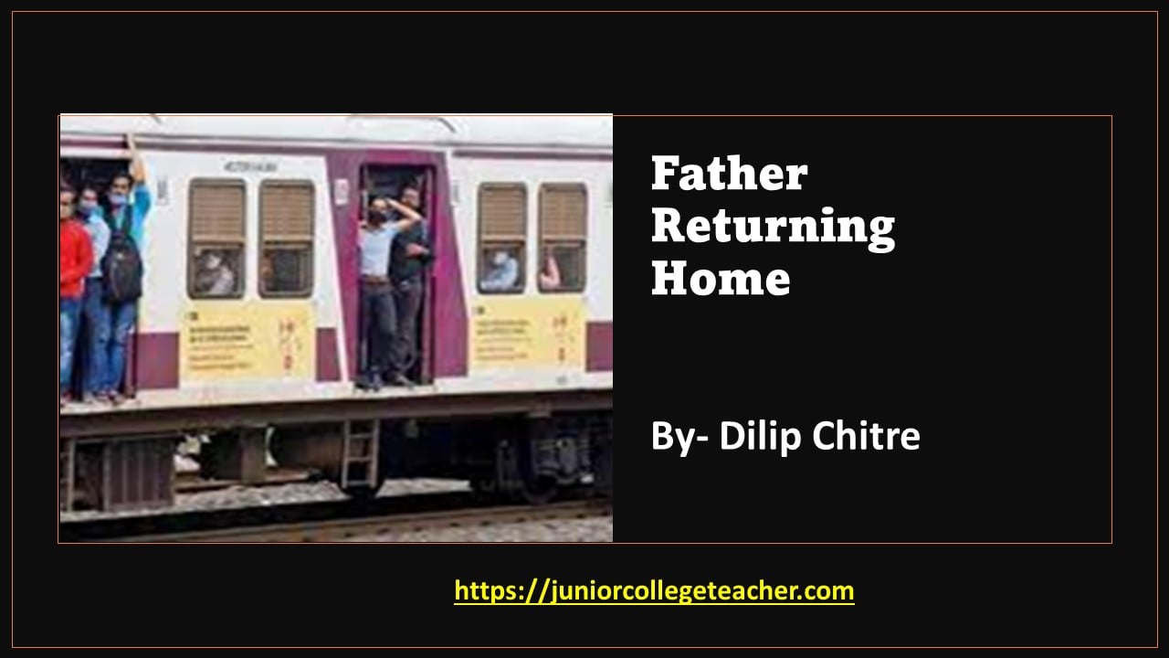 Father Returning Home