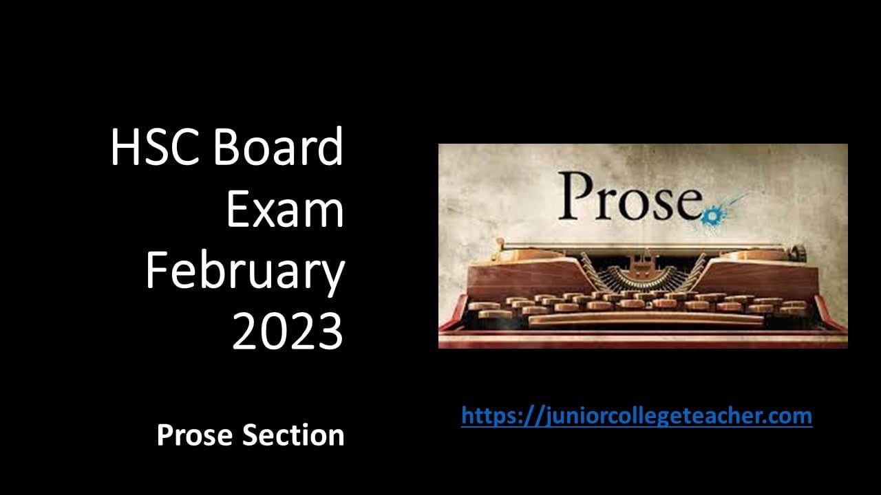 HSC Board Exam February 2023 Prose Section